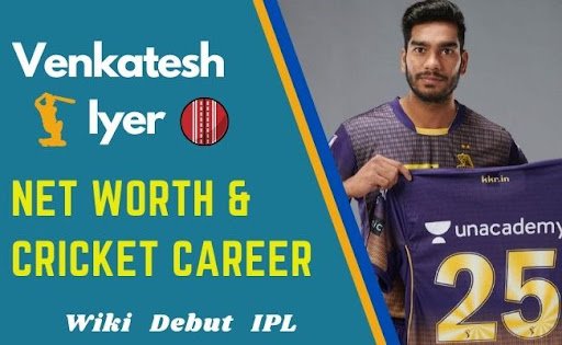 venkatesh iyer net worth