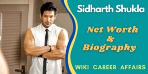 Sidharth Shukla Biography
