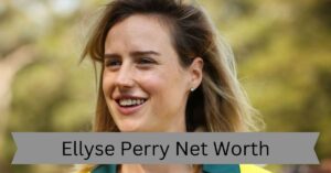 Ellyse Perry Net Worth