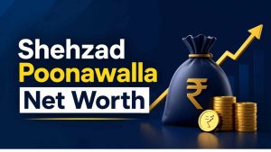 Shehzad Poonawalla Net Worth